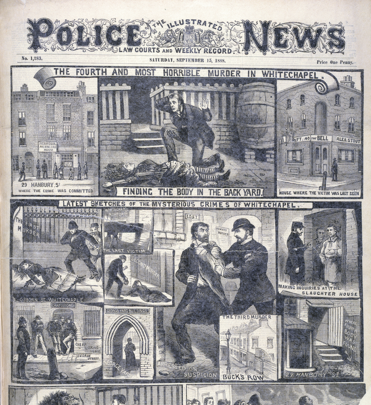 IPN front page following the murder of Annie Chapman and revisiting the previous victims, 15 September 1888. British Library/Bridgeman Images. IPN front page following the murder of Annie Chapman and revisiting the previous victims, 15 September 1888. British Library/Bridgeman Images.